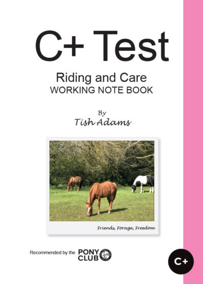 C+ Test Riding And Care